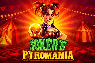 Jokers Pyromania